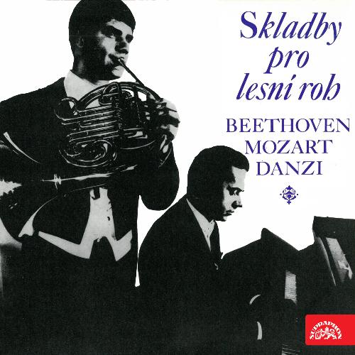 Beethoven, Mozart & Danzi: Works for French Horn and Piano