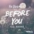 Before You