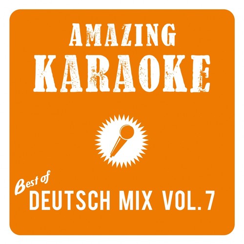 Best of Deutscher Hit Mix, Vol. 7 (Karaoke Version)