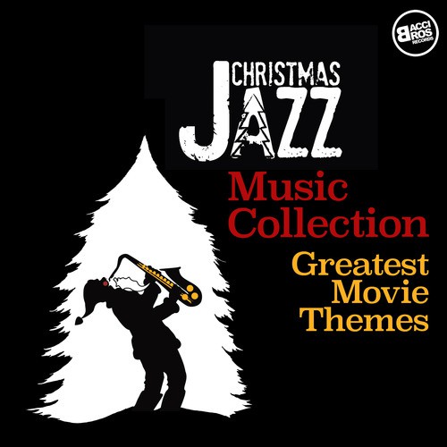 Christmas Jazz Music Collection - Greatest Movie Themes