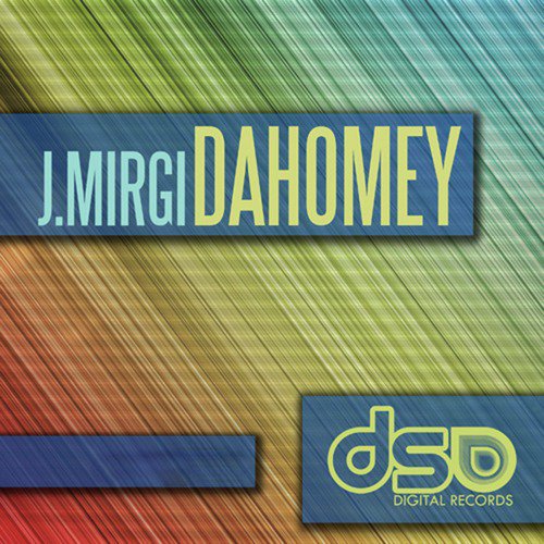 Dahomey (Shhh Mix) cover art