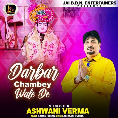 Darbar Chambey Wale De