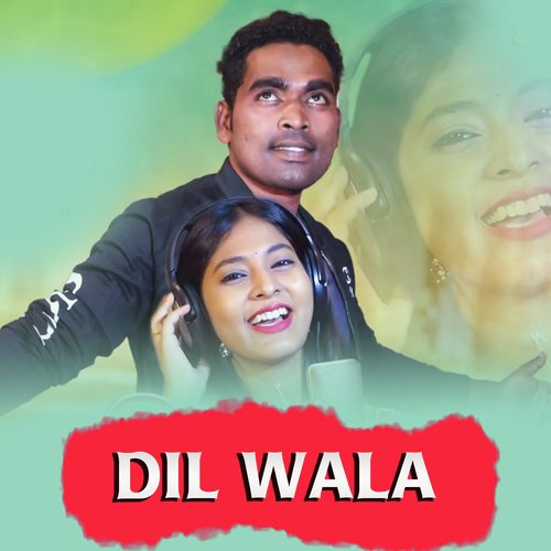 Dil Wala