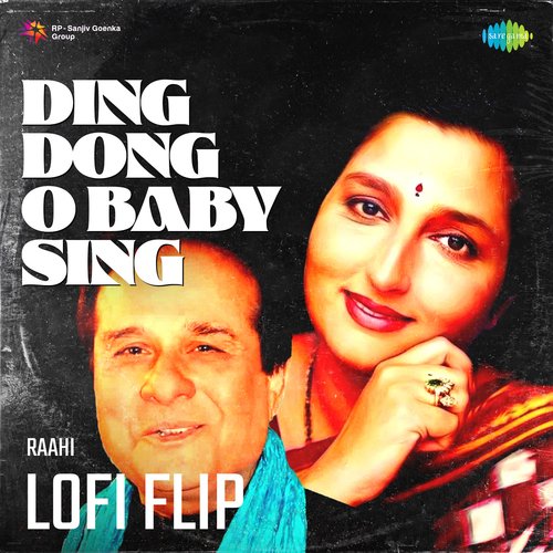 Ding Dong O Baby Sing Lofi Flip