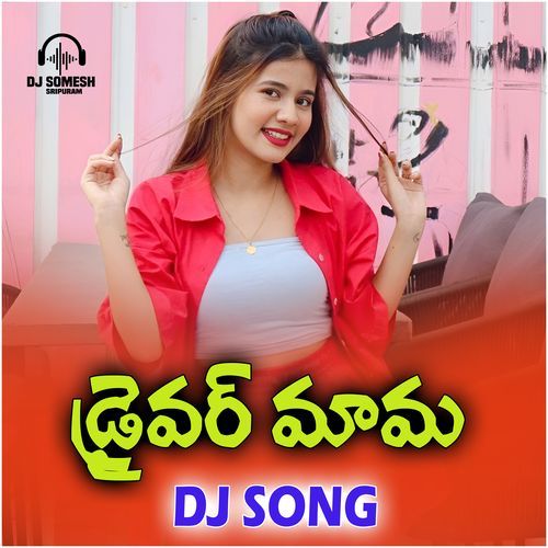 Drivaru Mama DJ Song cover art