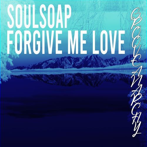 Forgive Me Love