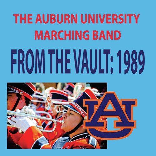 From the Vault - The Auburn University Marching Band 1989 Season