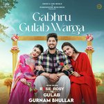 Gabru Gulab Warga (From &quot;Rose Rosy Te Gulab&quot;)