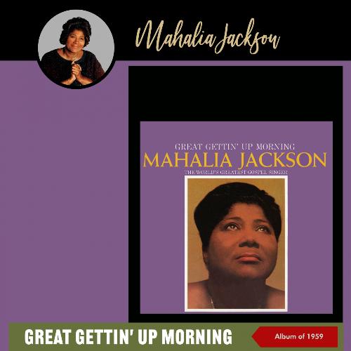 Great Gettin' up Morning (Album of 1959)