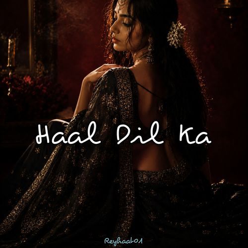 Haal Dil Ka