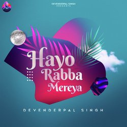 Hayo Rabba Mereya-ASEJYiFVD3Q