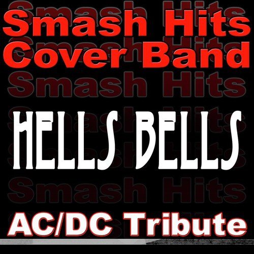 Hells Bells - AC/DC Tribute_poster_image