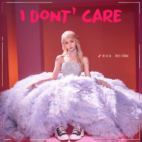 I Don&#039;t Care_poster_image