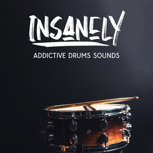 Insanely Addictive Drumms Sounds