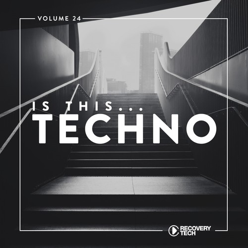 Is This Techno?, Vol. 24