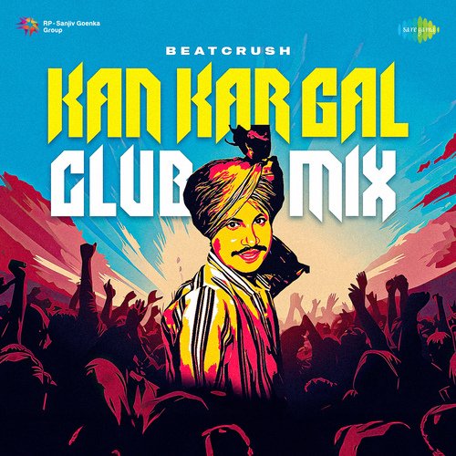 Kan Kar Gal - Club Mix