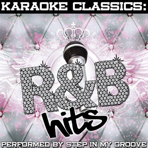 Karaoke Classics: R&B Hits