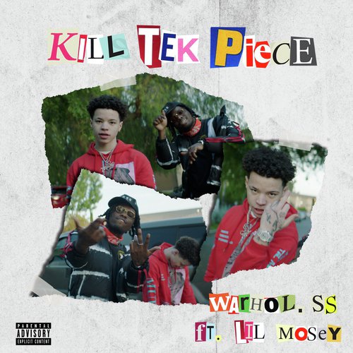 Kill Tek Piece (feat. Lil Mosey)_poster_image