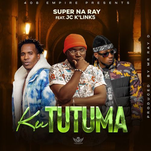 Kututuma (feat. J C K'Links)