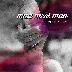 Maa Meri Maa