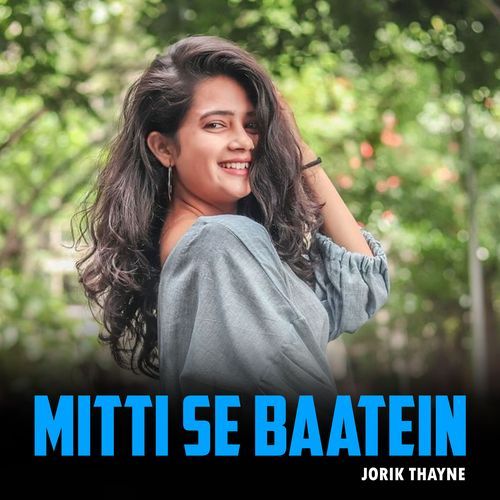 Mitti Se Baatein
