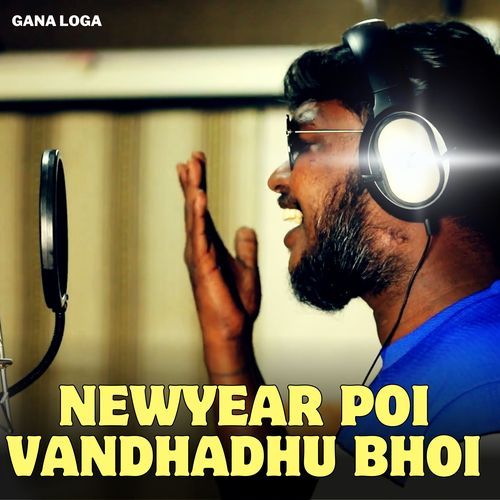 Newyear Poi Vandhadhu Bhoi