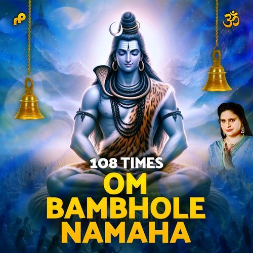 Om Bambhole Namaha 108 Times