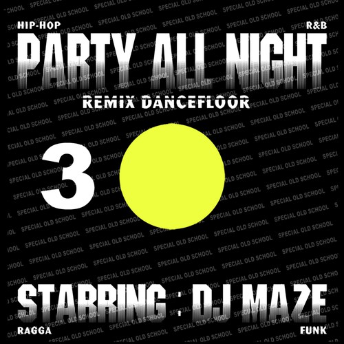 Party All Night 3 (Remix Dancefloor)