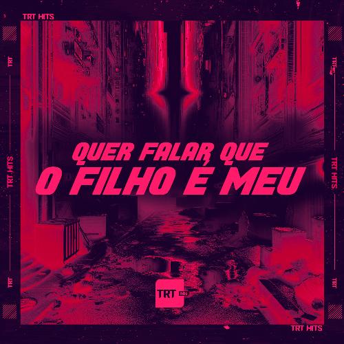 Quer Falar Que o Filho É Meu cover art