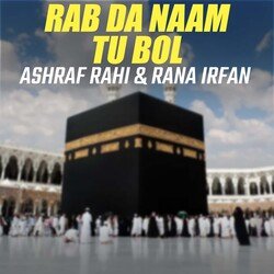 Rab Da Naam Tu Bol-AgwmRRJFeEs