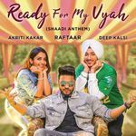 Ready For My Vyah artwork