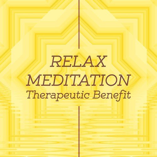 Relax Meditation -  Therapeutic Benefit