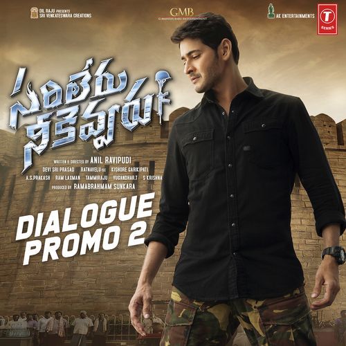 Sarileru Neekevvaru - Dialogue Promo 2