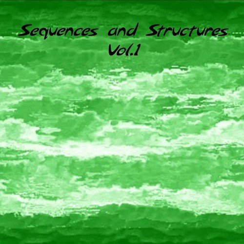 Sequences and Structures, Vol. 1 (An Introduction to Contemporary Electronic Music)