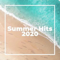 Summer Hits 2020