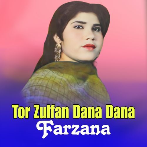 Tor Zulfan Dana Dana