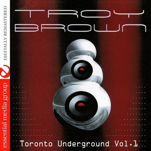 Toronto Underground Vol. 1