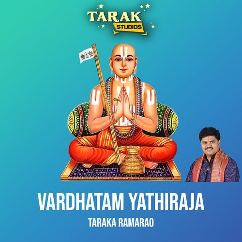 Vardhatam Yathiraja