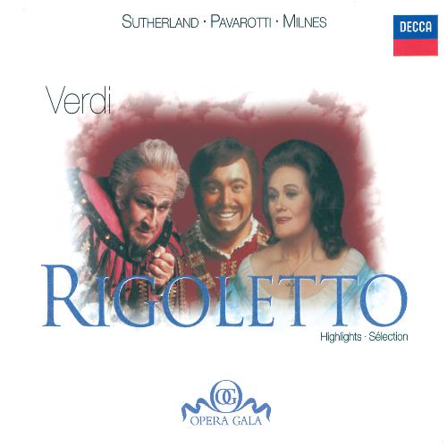 Verdi: Rigoletto - Highlights