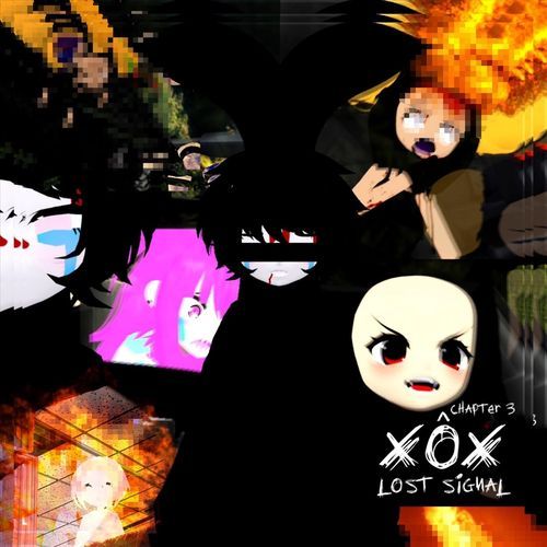 XÔX Lost Signal (Chapter 3)