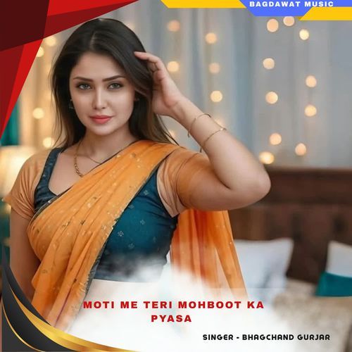 moti me teri mohboot ka pyasa