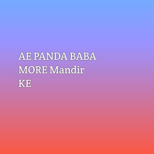 AE PANDA BABA MORE Mandir KE