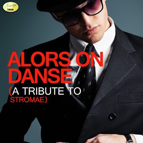 Alors On Danse (Originally Performed By Stromae) [Tribute Version] cover art
