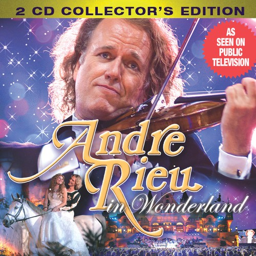 Andre Rieu in Wonderland (Collector's Edition)