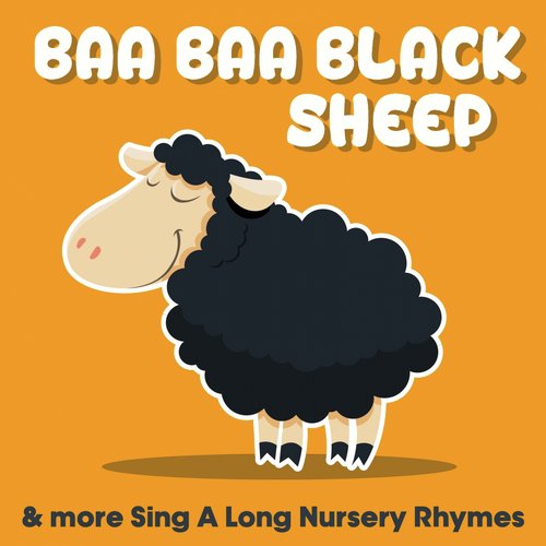 Baa Baa Black Sheep & More Sing a Long Nursery Rhymes_poster_image