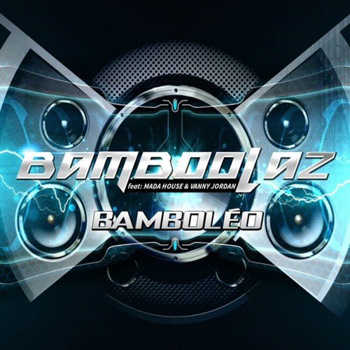 Bamboolaz