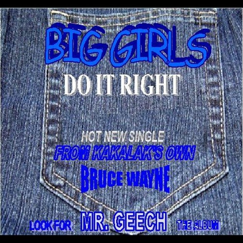 Big Girls Do It Right