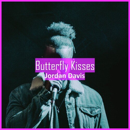 Butterfly Kisses