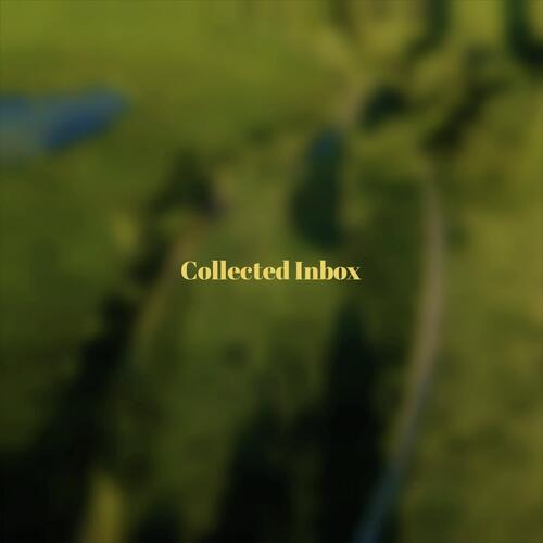 Collected Inbox