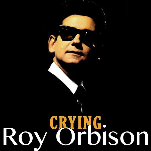 Crying (Original Classic Album)